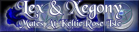 Lex & Xegony, Mates at Keltic Rose Isle